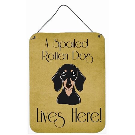 Carolines Treasures Carolines Treasures BB1463DS1216 Smooth Black And Tan Dachshund Spoiled Dog Lives Here Wall and Door Hanging Prints BB1463DS1216